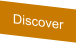 Discover